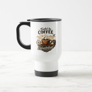 Mug De Voyage Alimenté par le Café & l'Envie de Voyager
