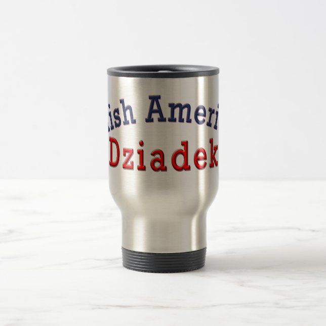 Mug De Voyage Américain polonais Dziadek (Centre)