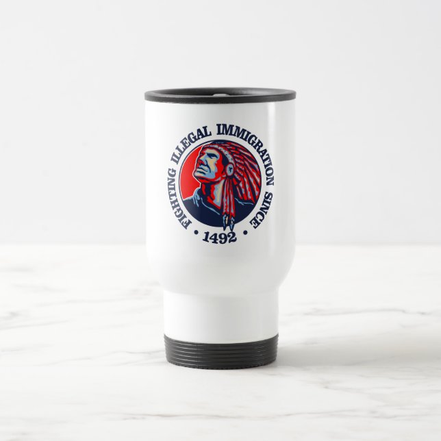 Mug De Voyage Amérindien (immigration illégale) (Centre)