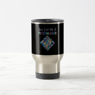 Mug De Voyage Appelez-Moi Un Piecemaker Color Farbic Quiling