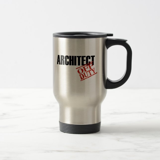 Mug De Voyage Architecte qui n'est pas de service (Droit)