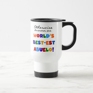 Mug De Voyage Autrement connu comme le meilleur cadeau d'Abuelo