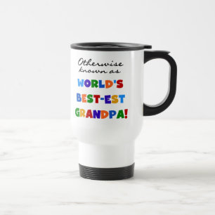 Mug De Voyage Autrement connu en tant que cadeaux du grand-papa