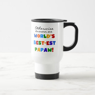 Mug De Voyage Autres T-shirts et cadeaux Papaw les plus connus