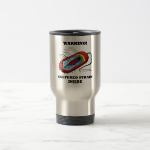 Mug De Voyage Avertissement ! Intérieur cultivé de tension