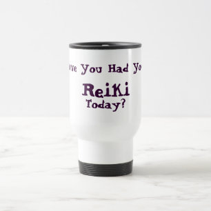 Mug De Voyage Avez-Vous Eu Le Reiki Aujourd'Hui ?