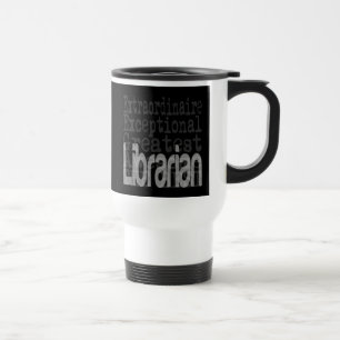 Mug De Voyage Bibliothécaire Extraordinaire