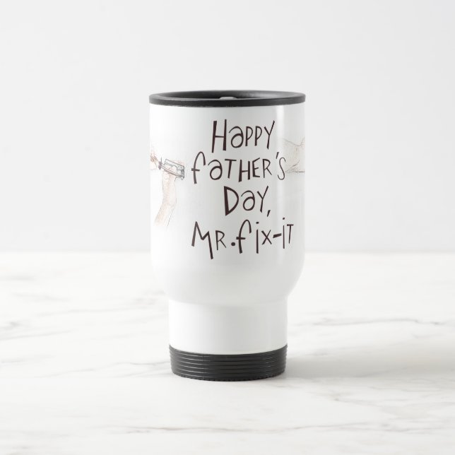 Mug De Voyage Bonne Fête des pères au Handyman ! (Centre)