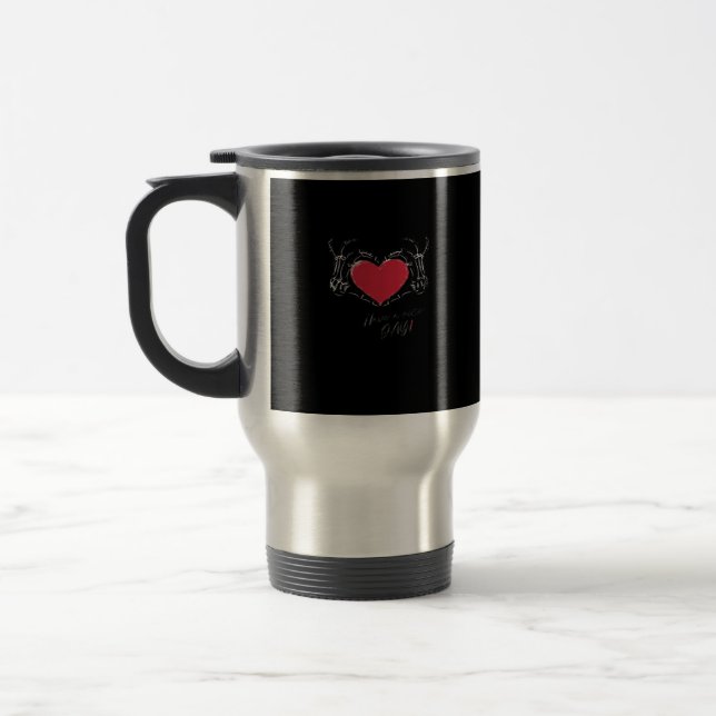 Mug De Voyage Bonne Journée ! Squelette Mains Avec Coeur Classiq (Gauche)