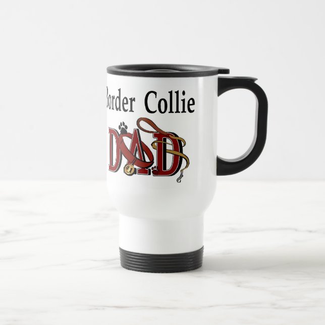 Mug De Voyage Bordure Collie Papa Cadeaux (Droite)