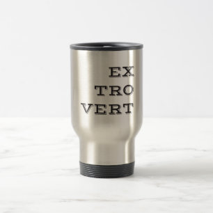 Mug De Voyage Boue de voyage Extrovert