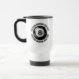 Mug De Voyage Boule 8 Personnalisée Texte Blanc de Taille Moyenn