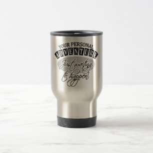 Mug De Voyage Bouteille AVENTURE - choisissez style et couleur