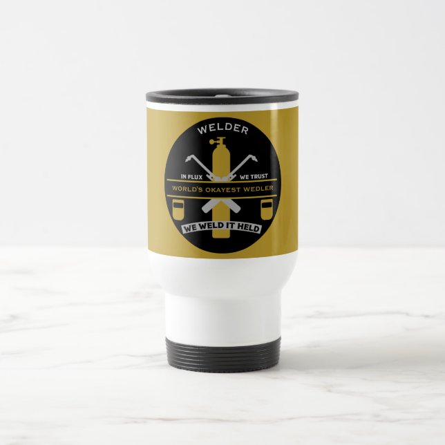 Mug De Voyage Cadeau d'humour de soudage (Centre)