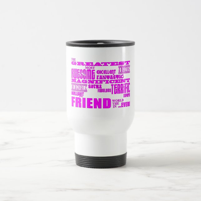 Mug De Voyage Cadeaux d'amusement pour des amis : Le plus grand (Centre)