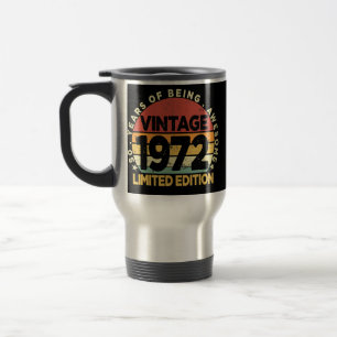 Mug De Voyage Cadeaux de 50 ans Vintage 1972 Edition limitée