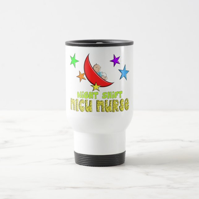 Mug De Voyage Cadeaux d'INFIRMIÈRE du poste de nuit NICU (Centre)