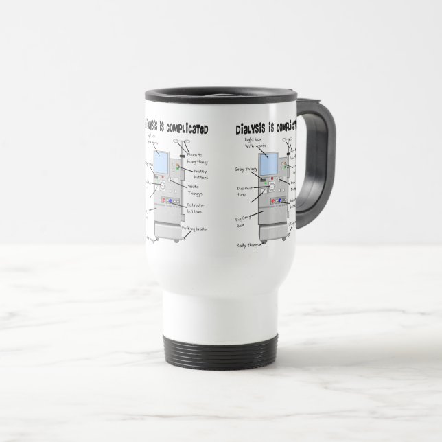 Mug De Voyage Cadeaux drôles pour infirmière/tech de dialyse ll (Devant droit)