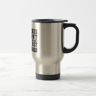Mug De Voyage Ce n'est pas mon premier rodéo