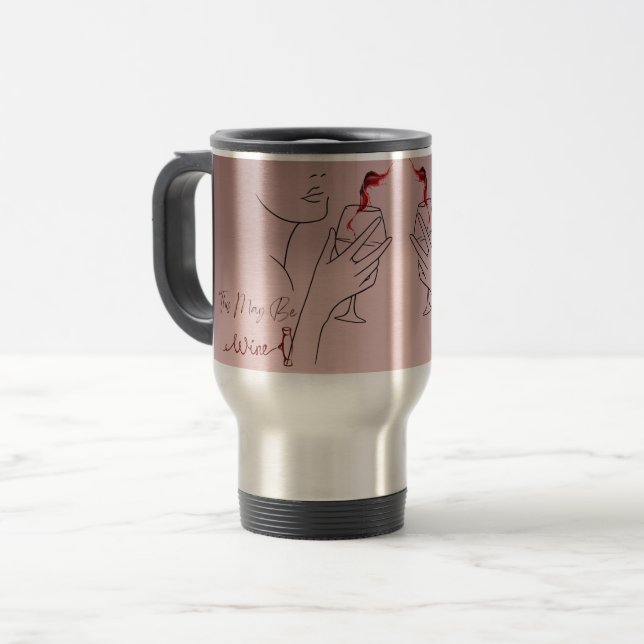 Mug De Voyage Ce Peut Être Du Vin (Devant gauche)