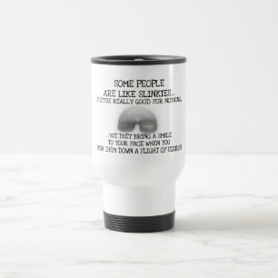Mug De Voyage Certaines Personnes Sont Comme Des Slinkies
