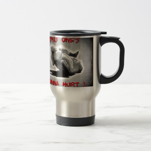 Mug De Voyage Ces ceux allants blesser (Droit)