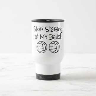 Mug De Voyage Cessez de regarder fixement mes volleyballs de