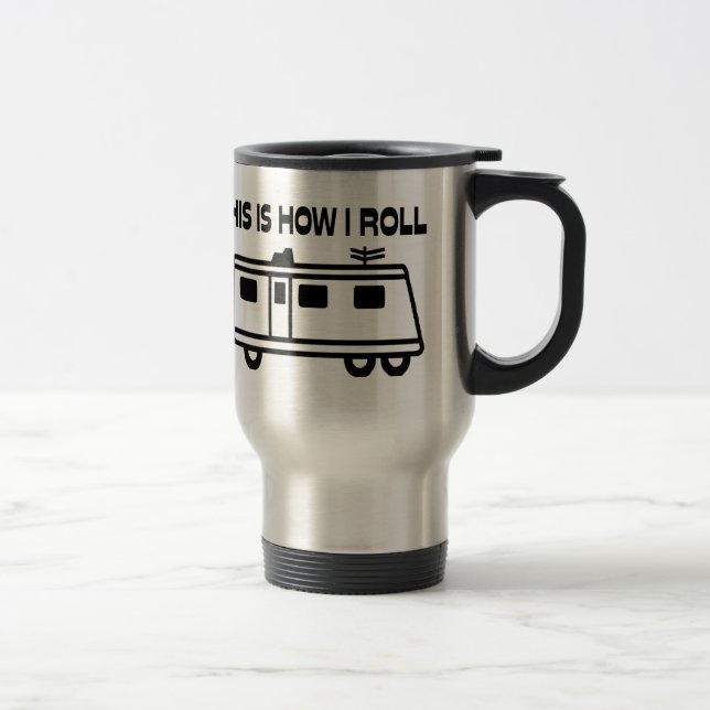 Mug De Voyage C'est comment je roule Motorhome (Droit)
