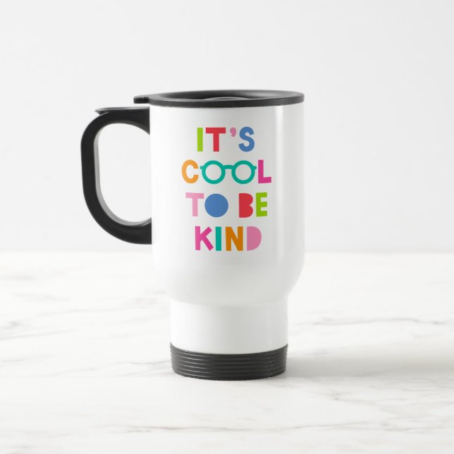Mug De Voyage C'est Cool d'être gentil (Gauche)