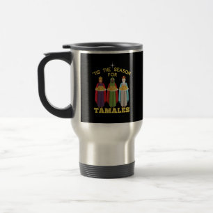 Mug De Voyage C'est la saison des tamales, Noël mexicain amusant
