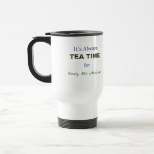 Mug De Voyage C'est toujours l'heure du thé