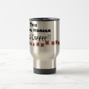 Mug De Voyage Cet assistant social a besoin de café !