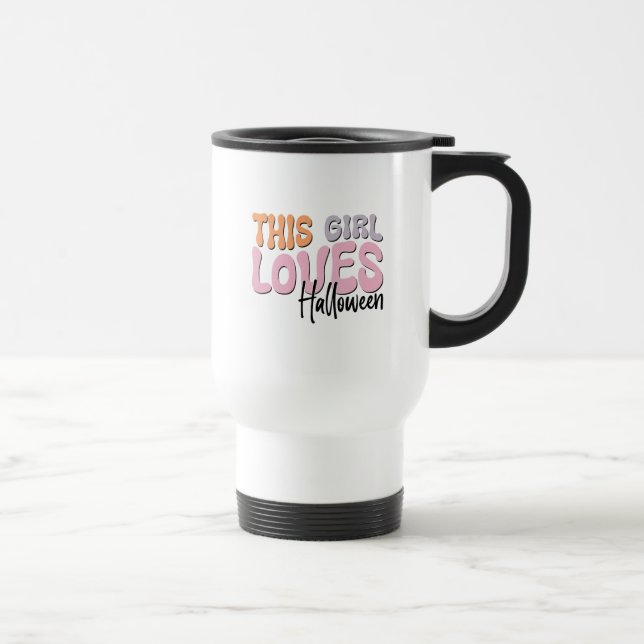 Mug De Voyage Cette fille adore Halloween (Droite)