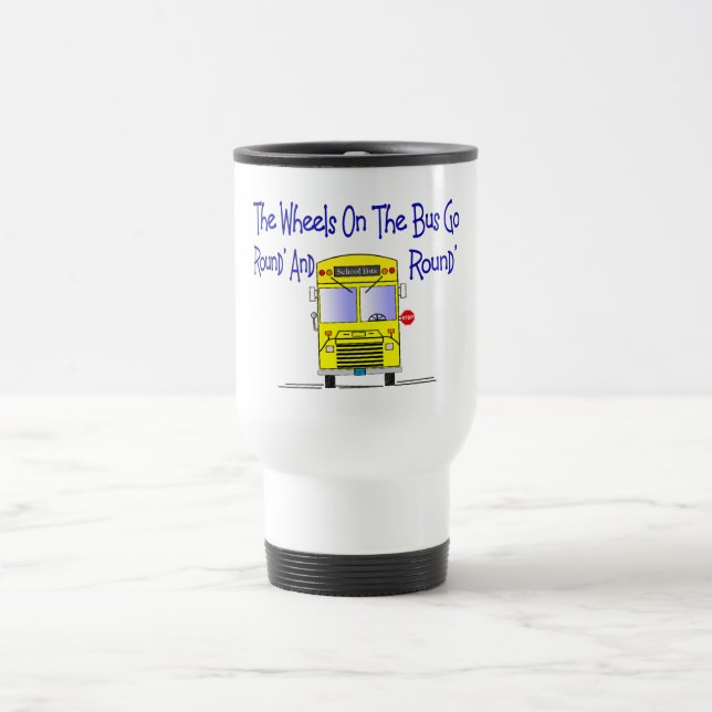 Mug De Voyage Chauffeur de bus "les roues sur l'autobus " (Centre)