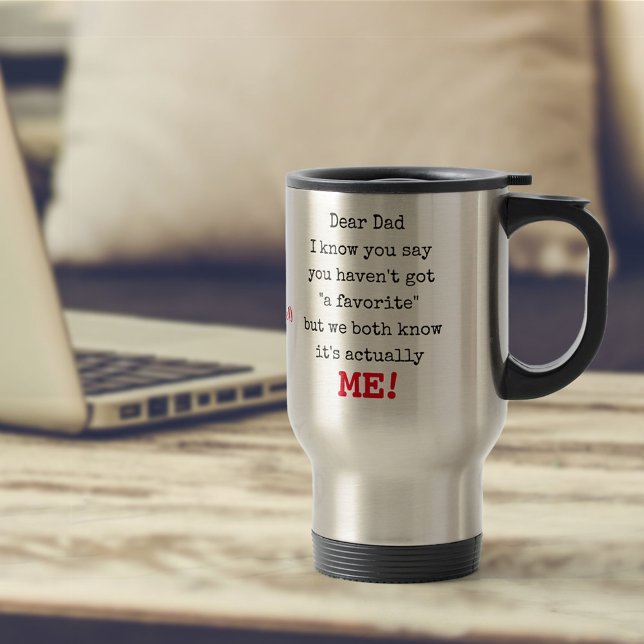 Mug De Voyage Cher père de votre favori - Funny Personnalisé (Créateur téléchargé)