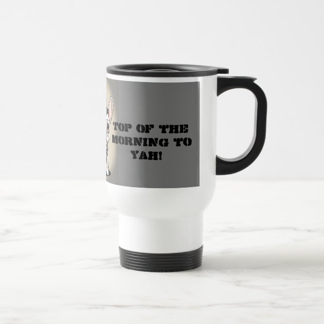 Mug De Voyage Chien de taureau français Haut du matin à Yah! (Droite)