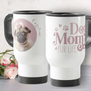Mug De Voyage Chien Maman Fourrure Carlin de vie Photo personnal