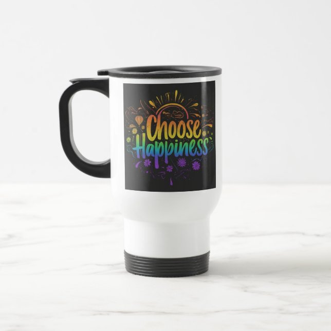 Mug De Voyage "Choose Happiness" Canette de café de voyage. (Gauche)