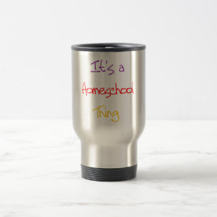 Mug De Voyage Chose de Homeschool