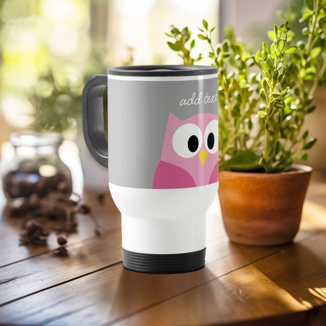 Mug De Voyage Chouette de dessin mignonne - Nom personnalisé ros (Personalized travel mug - add photos and text or customize completely)