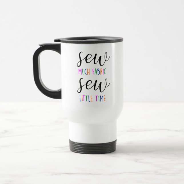 Mug De Voyage Citation À Coudre Mignonne Drôle De Coudre Beaucou (Gauche)