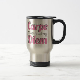 Mug De Voyage Citation Carpe Diem Profanity Typographie rose