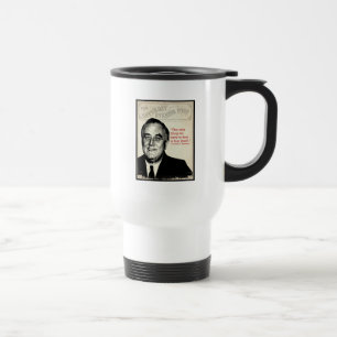 Mug De Voyage Citation de Franklin D. Roosevelt