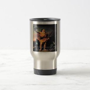 Mug De Voyage Citation de sagesse "Allez-y" de Davy Crocket