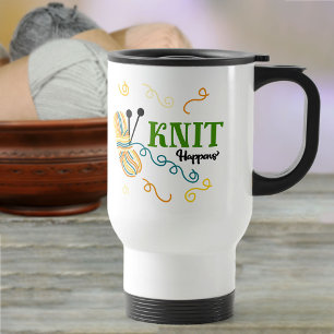 Mug De Voyage Citation de tricot drôle Tricoter arrive