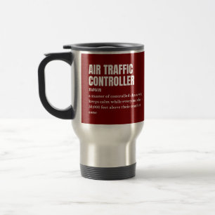 Mug De Voyage Contrôleur de la circulation aérienne - Définition