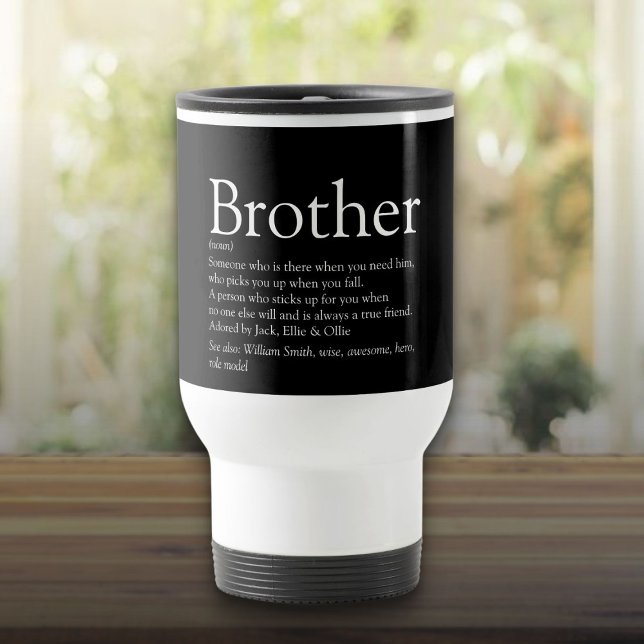 Mug De Voyage Cool noir et blanc Meilleure définition jamais jam (Black and White Cool Best Ever Brother Definition Travel Mug)