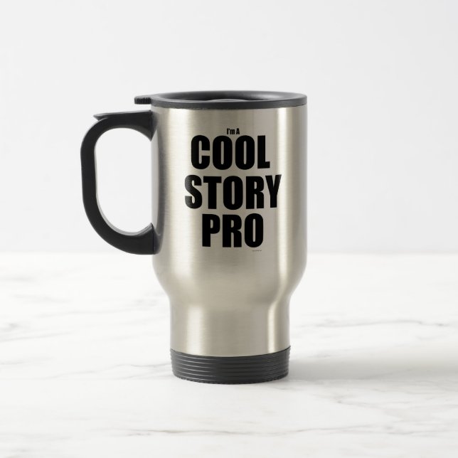 Mug De Voyage Cool Story Pro Funny Epic Auteur Pride (Gauche)