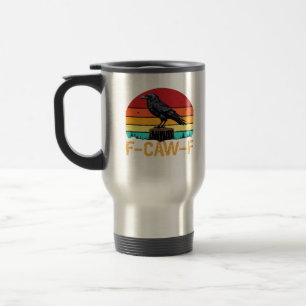 Mug De Voyage Corbeau, F-Caw-F Drôle D'Oiseau Rétro Classique