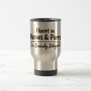 Mug De Voyage Courant en miaulements et ronronnements Cadeau drô